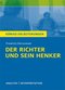 K&ouml;nigs Erl&auml;uterungen und Materialien Bd. 42: Friedrich D&uuml;rrenmatt Der Richter und sein Henker