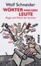 W&ouml;rter machen Leute