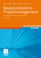 Baubetriebslehre; Projektmanagement
