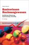 Basiswissen Rechnungswesen