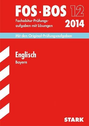 FOS / BOS 12, 2012: Englisch, Bayern