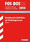 FOS / BOS 12, 2012; Betriebswirtschaftslehre mit Rechnungswesen, Bayern