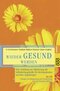 Wieder gesund werden, m. Audio-CD