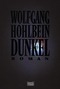 Dunkel - Roman