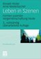 Leben in Szenen - Formen juveniler Vergemeinschaftung heute
