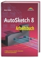 AutoSketch 8 Arbeitsbuch