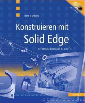Konstruieren mit Solid Edge, m. CD-ROM