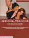 Personal Training, The Practice Book