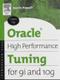Oracle High Performance Tuning for 9i and 10g
