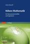 H&ouml;here Mathematik f&uuml;r Naturwissenschaftler und Ingenieure