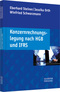 Konzernrechnungslegung nach HGB und IFRS
