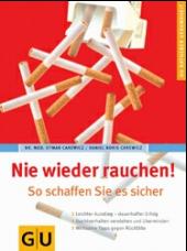Nie wieder rauchen!