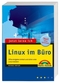 Linux im B&uuml;ro
