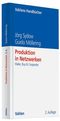 Produktion in Netzwerken