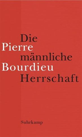 Die m&auml;nnliche Herrschaft