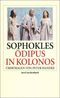 &Ouml;dipus in Kolonos