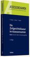 Die Zivilgerichtsklausur im Assessorexamen - Bd.1 - Bd.1