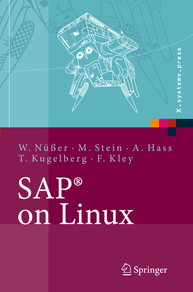 SAP on Linux. - Architektur, Implementierung, Konfiguration, Administration