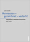 Vermessen - gezeichnet - verlacht - Judenbilder in popul&auml;ren Zeitschriften 1918-1933