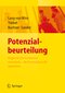 Lernende Potenzialbeurteilung in der Personalauswahl