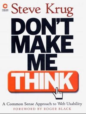 Don't Make Me Think!