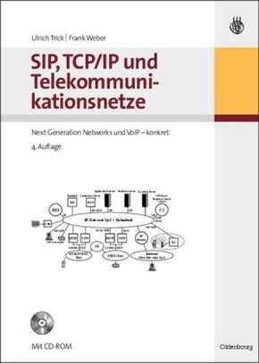 SIP, TCP/IP und Telekommunikationsnetze, m. CD-ROM