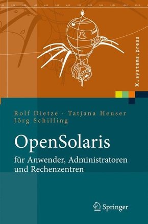 OpenSolaris f&uuml;r Anwender, Administratoren und Rechenzentren