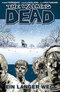 The Walking Dead; Ein langer Weg; Bd.2; Bd.2