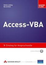 Access-VBA - Einstieg f&uuml;r Anspruchsvolle