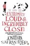 Extremely Loud & Incredibly Close - Extrem laut und unglaublich nah, englische Ausgabe