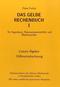 Das Gelbe Rechenbuch f&uuml;r Ingenieure, Naturwissenschaftler und Mathematiker; Lineare Algebra, Differentialrechnung; Bd.1; Bd.1