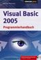 Visual Basic 2005 Programmierhandbuch