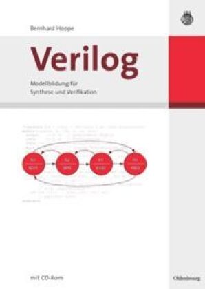 Verilog - Modellbildung f&uuml;r Synthese und Verifikation