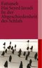 In der Abgeschiedenheit des Schlafs