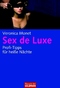 Sex de Luxe - Profi-Tipps f&uuml;r hei&szlig;e N&auml;chte