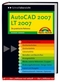 AutoCAD 2007 / LT 2007 - Schnell&uuml;bersicht