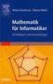 Mathematik f&uuml;r Informatiker