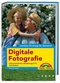 Digitale Fotografie - leichter Einstieg f&uuml;r Senioren