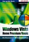 Windows Vista Home Basis/Premium - Das gro&szlig;e Buch