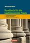 Handb&uuml;cher Unternehmenspraxis: Handbuch f&uuml;r die kaufm&auml;nnische Praxis