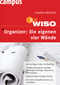 WISO: Organizer: Die eigenen vier W&auml;nde