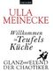 Willkommen in Teufels K&uuml;che