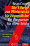 Die 7 Wege zur Effektivit&auml;t f&uuml;r Jugendliche