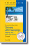 Sichere Altersvorsorge. - Wie sie jetzt daf&uuml;r tun k&ouml;nnen. (Haufe TaschenGuide, Band 150)