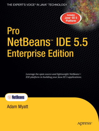 Pro NetBeans� IDE 5.5 Enterprise Edition