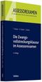 Die Zwangsvollstreckungsklausur im Assessorexamen
