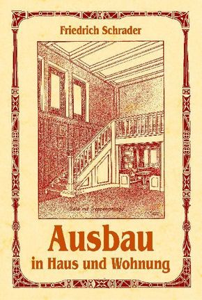 Ausbau in Haus und Wohnung