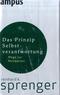 Das Prinzip Selbstverantwortung