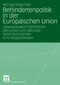 Behindertenpolitik in der Europ&auml;ischen Union