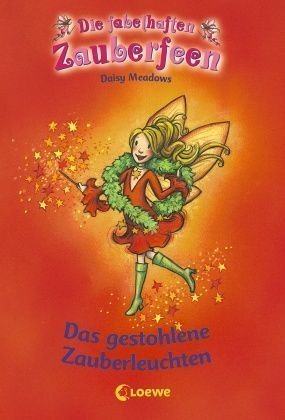 Die fabelhaften Zauberfeen - Das gestohlene Zauberleuchten